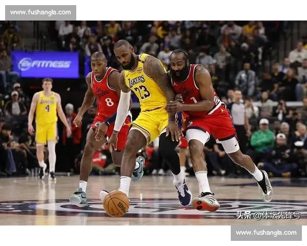 湖人对决火箭全场录像回放詹姆斯哈登精彩攻防全解析关键时刻走势复盘